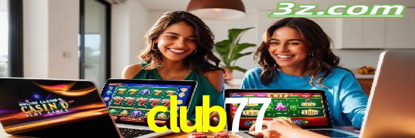 Blog do club77 com dicas e estratégias para apostas e jogos