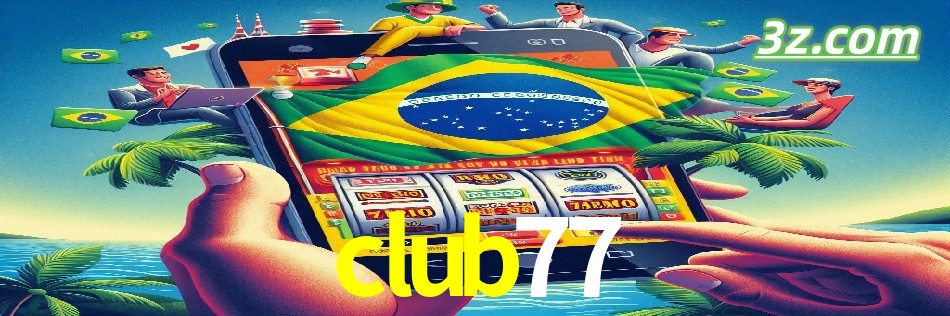 Novos Slots no club77 paga